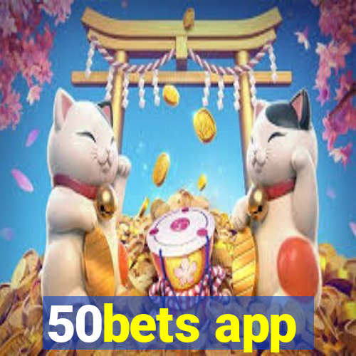 50bets app